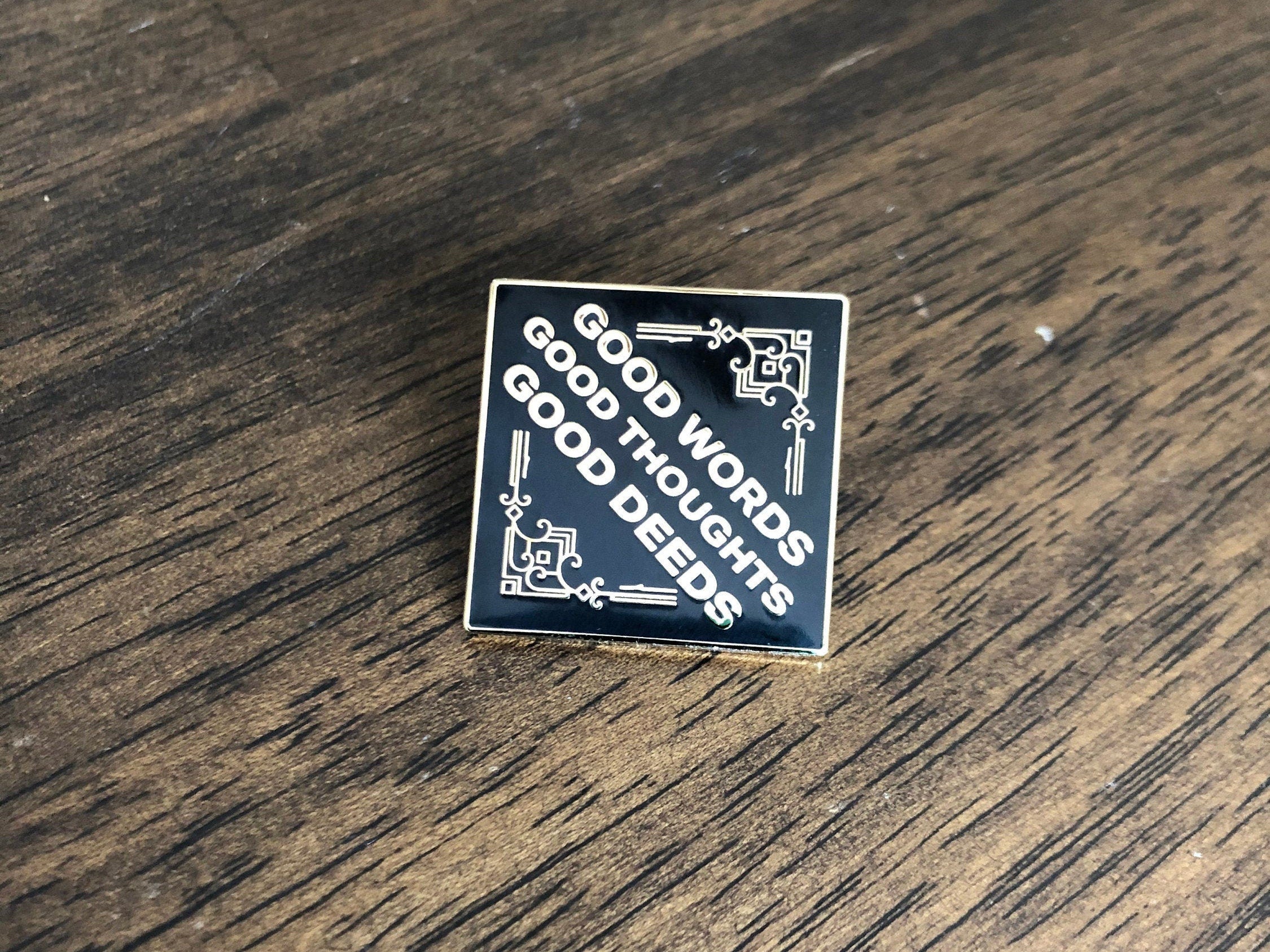 Good Words, Good Thoughts, Good Deeds - Gold, Diamond/Square Lapel Pin
