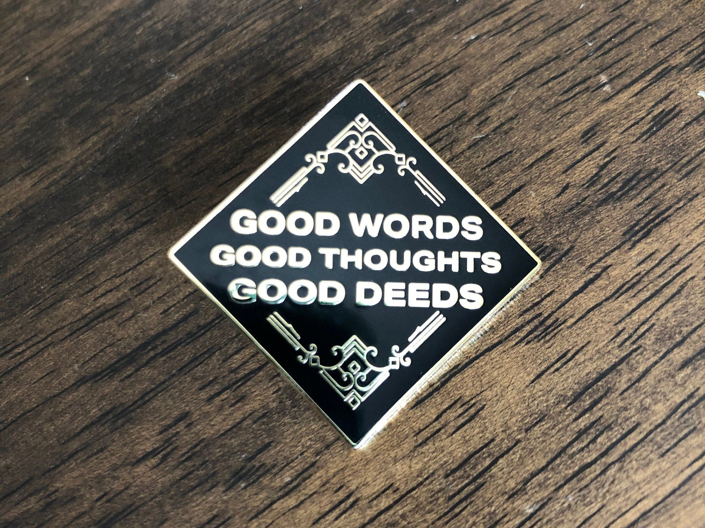 Good Words, Good Thoughts, Good Deeds - Gold, Diamond/Square Lapel Pin